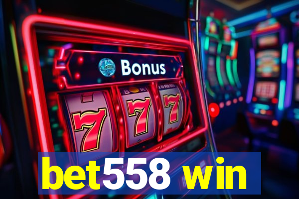 bet558 win